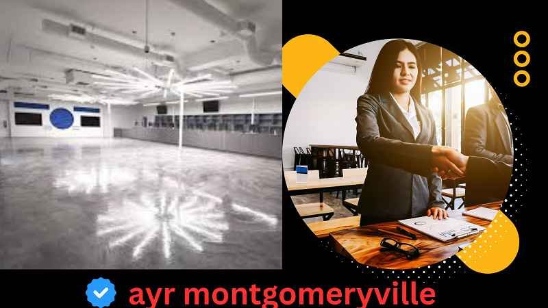 AYR Montgomeryville: A Complete Practical Guide